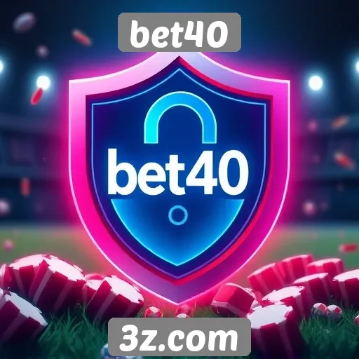 bet40 oferece novos recursos de segurança em jogos