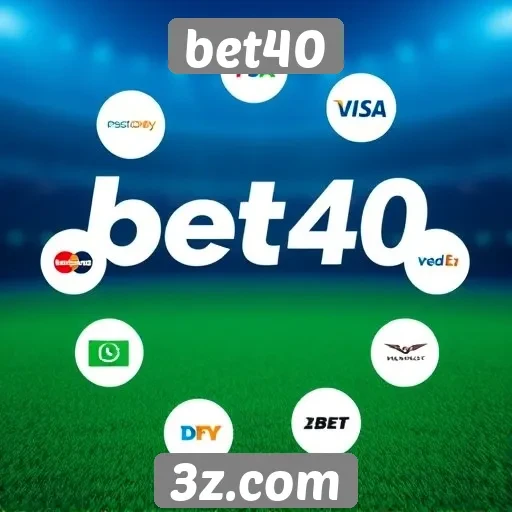 explorando os métodos de pagamento disponíveis no bet40